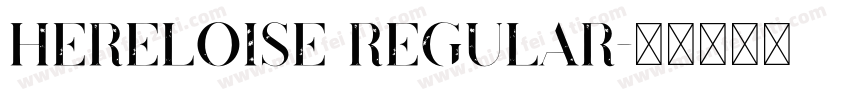 HerEloise Regular字体转换